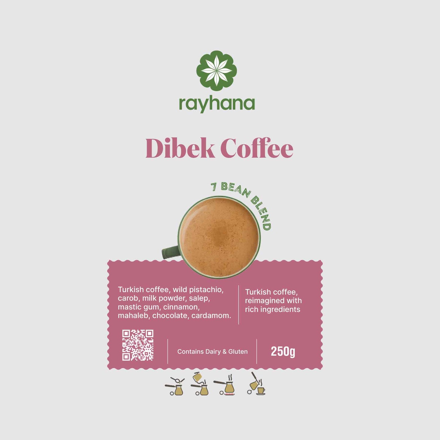 Dibek Coffee – 7 Bean Blend by Rayhana
